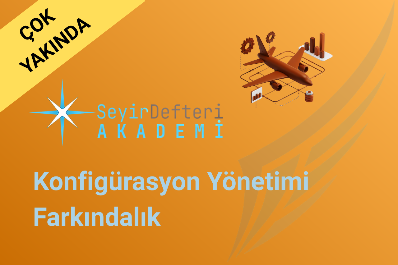 Konfigürasyon Yönetimi Farkındalık